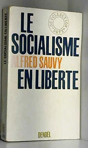 Bild des Verkufers fr Le socialisme en libert zum Verkauf von Ammareal