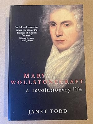 Immagine del venditore per Mary Wollstonecraft: A Revolutionary Life venduto da BBBooks