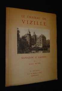 Imagen del vendedor de Antoine Baton. Le Chteau de Vizille. Napolon  Laffrey a la venta por Ammareal