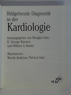 Bild des Verkufers fr Bildgebende Diagnostik in der Kardiologie zum Verkauf von Celler Versandantiquariat