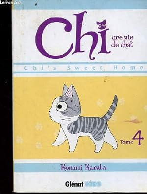 Image du vendeur pour Chi une vie de chat - chi's home sweet home - Tome 4 mis en vente par Le-Livre