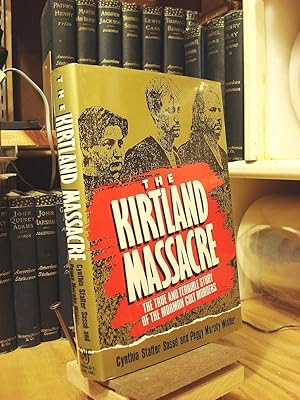 Immagine del venditore per The Kirtland Massacre: The True and Terrible Story of the Mormon Cult Murders venduto da Henniker Book Farm and Gifts