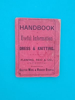 Handbook of Useful Information on Dress & Knitting