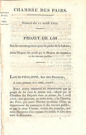 PROJET DE LOI SUR LES ENCOURAGEMENTS DE LA PÊCHE DE LA BALEINE WHALING 13 avril 1832