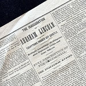 Abraham Lincoln Inaugurated as 16th President, with a Complete Printing of his Iconic 1st Inaugur...