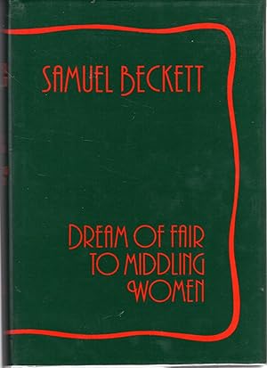 Seller image for Dream of Fair to Middling Women for sale by Dorley House Books, Inc.