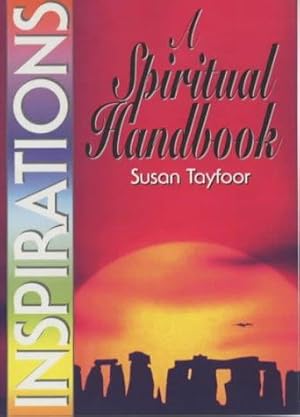 Bild des Verkufers fr Inspirations: A Spiritual Handbook (Inspirational Handbook S.) zum Verkauf von WeBuyBooks