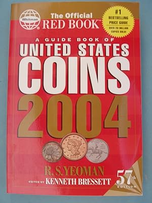 Imagen del vendedor de A Guide Book of United States Coins 2004: 57th Edition a la venta por PB&J Book Shop