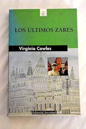 Imagen del vendedor de Los ltimos zares a la venta por Alcan Libros