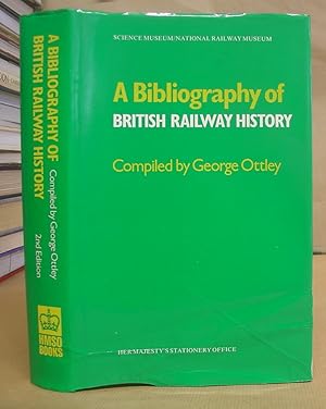 Seller image for A Bibliography Of British Railway History for sale by Eastleach Books