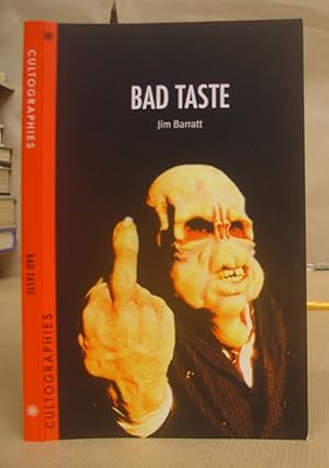 Image du vendeur pour Bad Taste mis en vente par Eastleach Books