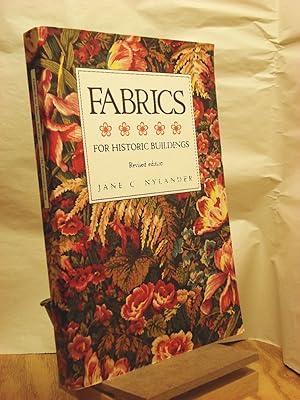 Imagen del vendedor de Fabrics for Historic Buildings: A Guide to Selecting Reproduction Fabrics a la venta por Henniker Book Farm and Gifts