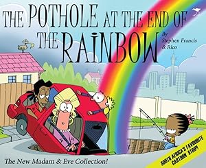 Seller image for Pothole at the End of the Rainbow for sale by GreatBookPrices