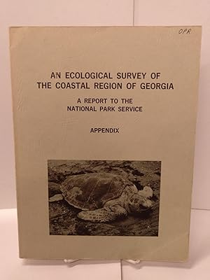 An Ecological Survey of the Coastal Region of Georgia: A Report to the National Park Service