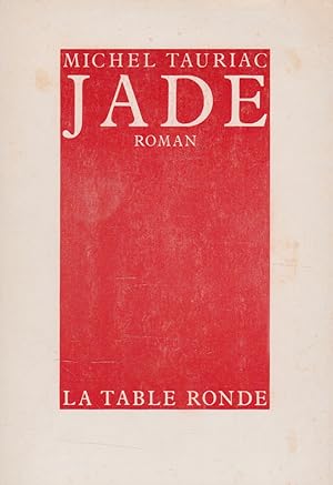 Image du vendeur pour Jade: Roman mis en vente par The Glass Key
