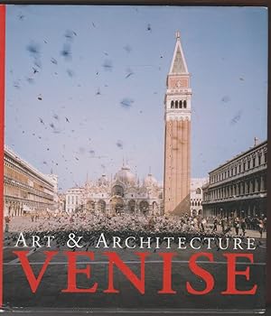 Bild des Verkufers fr Art & Architecture: Venise zum Verkauf von The Glass Key