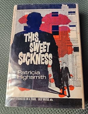 Imagen del vendedor de This Sweet Sickness a la venta por Bob Lakin Books