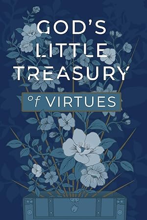 Bild des Verkufers fr God\ s Little Treasury of Virtues zum Verkauf von moluna
