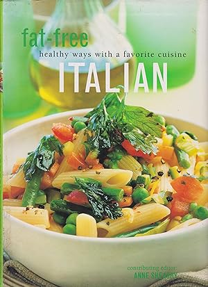 Immagine del venditore per Fat-Free Healthy Ways With a Favorite Cuisine: Italian venduto da Robinson Street Books, IOBA