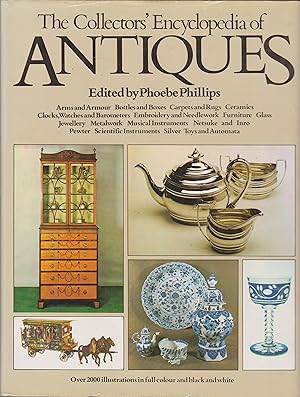 Bild des Verkufers fr The Collector's Encyclopedia of Antiques zum Verkauf von Robinson Street Books, IOBA
