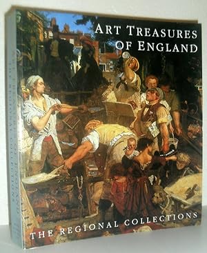 Seller image for Art Treasures of England - The Regional Collections for sale by Washburn Books