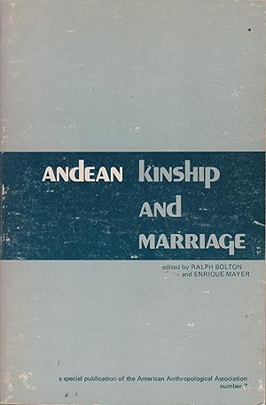 Bild des Verkufers fr Andean Kinship and Marriage zum Verkauf von Robinson Street Books, IOBA