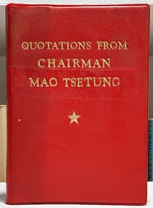 Quotations from Chairman Mao Tse-tung