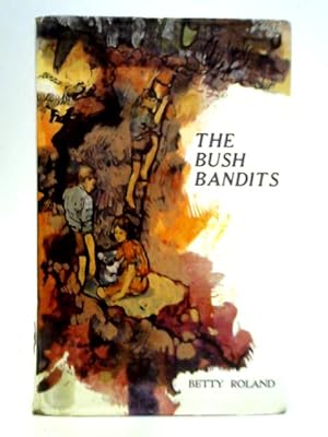 Seller image for The Bush Bandits for sale by World of Rare Books