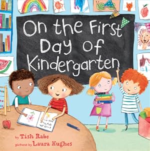 Seller image for On the First Day of Kindergarten (Hardback or Cased Book) for sale by BargainBookStores