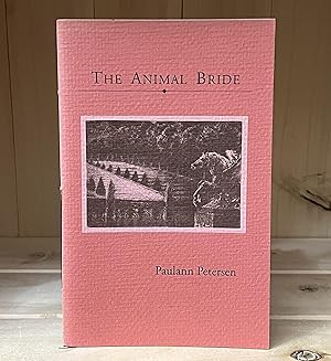 Seller image for The Animal Bride for sale by Crooked House Books & Paper, CBA, ABAA