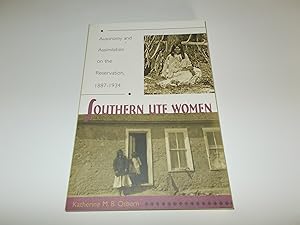 Immagine del venditore per Southern Ute Women: Autonomy and Assimilation on the Reservation, 1887-1934 venduto da Paradise Found Books