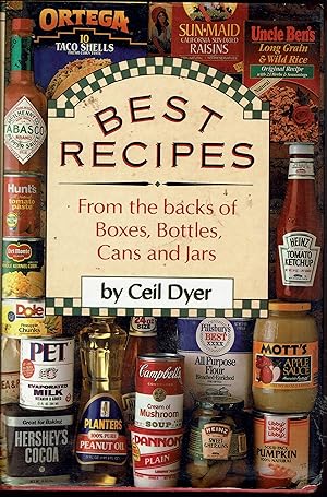 Best Recipes From the Backs of Bottles, Cans and Jars