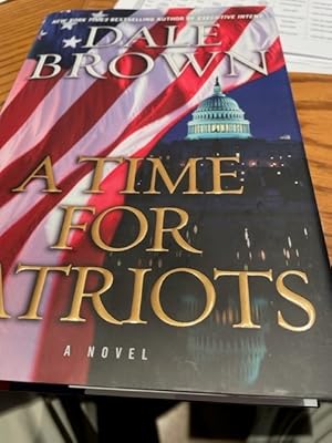 Imagen del vendedor de A Time For Patriots a la venta por John Hopkinson - Bookseller