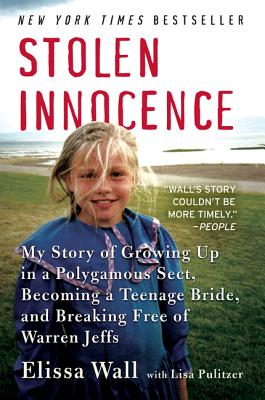 Seller image for Stolen Innocence: My Story of Growing Up in a Polygamous Sect, Becoming a Teenage Bride, and Breaking Free of Warren Jeffs (Paperback or Softback) for sale by BargainBookStores