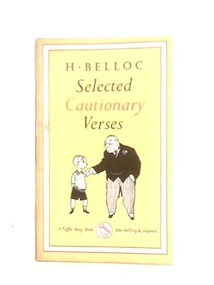 Seller image for Selected Cautionary Verses: Illustrated Puffin Story Book Edition for sale by World of Rare Books