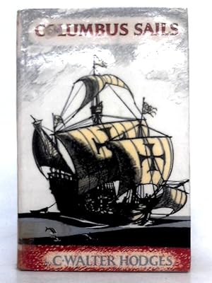 Bild des Verkufers fr Columbus Sails zum Verkauf von World of Rare Books