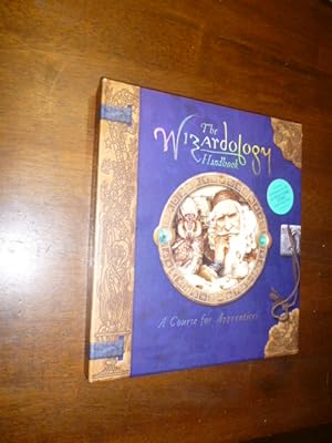 Image du vendeur pour The Wizardology Handbook: A Course for Apprentices mis en vente par Gargoyle Books, IOBA