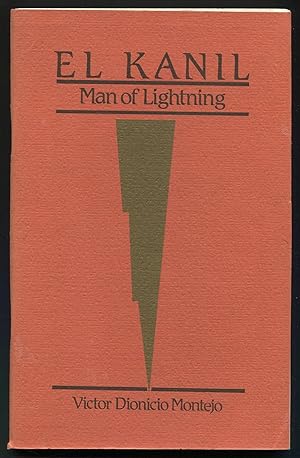 Seller image for El Kanil: Man of Lightning. A Legend of Jacaltenango for sale by Between the Covers-Rare Books, Inc. ABAA