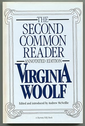 Immagine del venditore per The Second Common Reader venduto da Between the Covers-Rare Books, Inc. ABAA