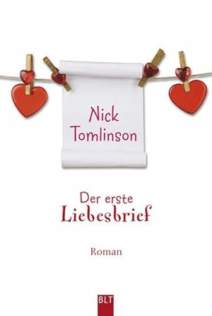 Der erste Liebesbrief: Valentinsroman (BLT. Bastei Lübbe Taschenbücher)