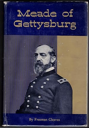 Seller image for Meade of Gettysburg for sale by Bookman's Cafe