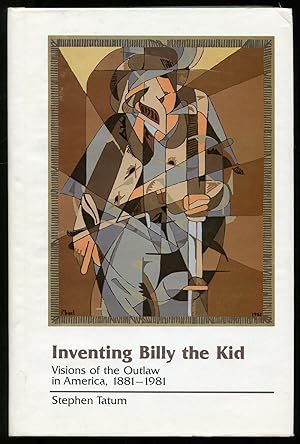 Immagine del venditore per Inventing Billy the Kid: Visions of the Outlaw in America, 1881-1981 venduto da Between the Covers-Rare Books, Inc. ABAA