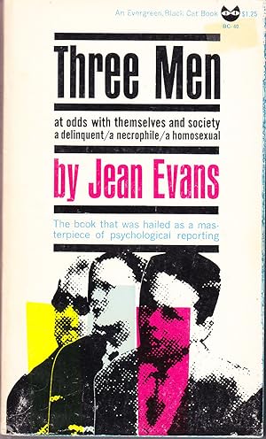 Three Men: An Experiment in the Biography of Emotion