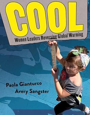 Seller image for Cool : Women Leaders Reversing Global Warming for sale by GreatBookPricesUK