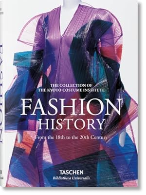 Imagen del vendedor de Fashion : A History from the 18th to the 20th Century: The Collection of the Kyoto Costume Institute a la venta por GreatBookPrices