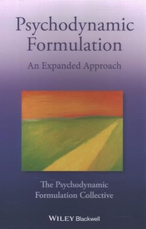 Seller image for Psychodynamic Formulation : An Expanded Approach for sale by GreatBookPrices