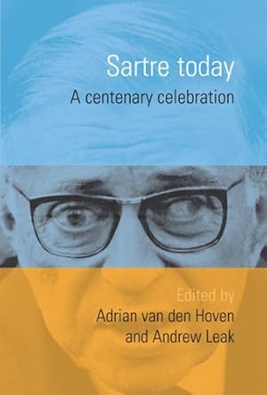 Seller image for Sartre Today: A Centenary Celebration [Paperback ] for sale by booksXpress