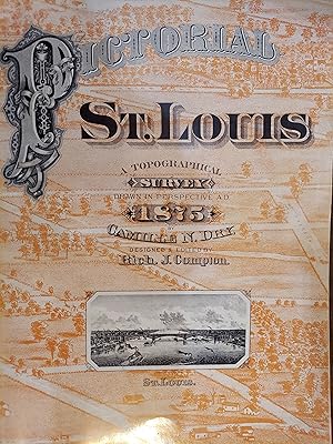 Pictorial St. Louis 1875 - Metropolis of the Mississippi Valley (Pictorial Saint Louis)