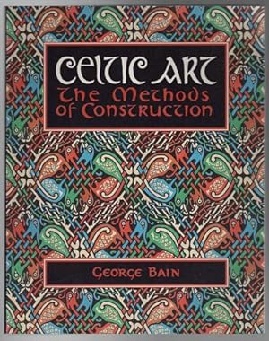 Seller image for Celtic Art The Methods of Construction. for sale by Time Booksellers