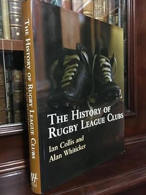 Seller image for The History Of Rugby League Clubs. for sale by Time Booksellers